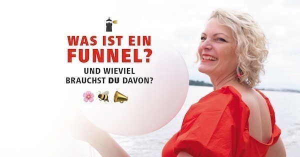 Was ist ein Funnel und wieviel brauchst du davon? 🌸🐝