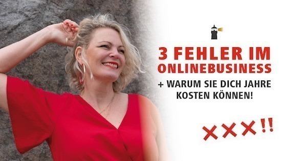 Drei Fehler im Onlinebusiness und warum sie dich Jahre kosten können ❌‼️