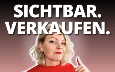 Online sichtbar werden & verkaufen: 5 Schritte für Coaches und Selbstständige 2026
